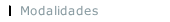 Modalidades